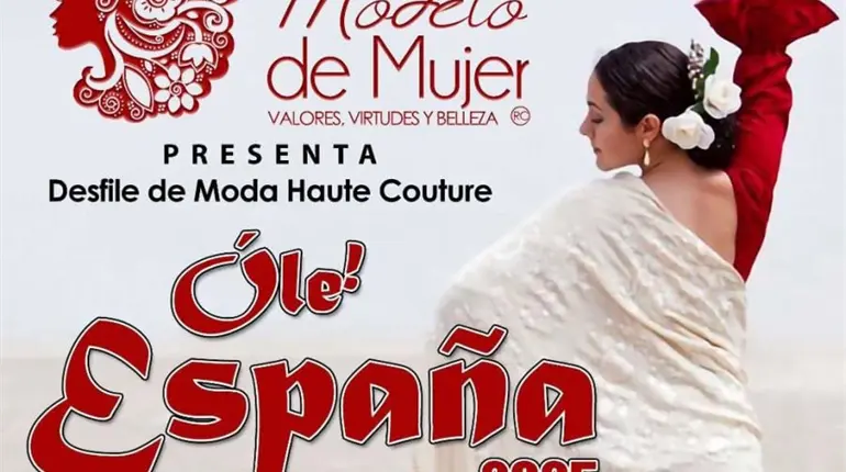 ¡Evento con causa!, invitan a participar en el desfile de modas "Olé, España 2025" el próximo 23 de septiembre