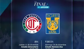 Definen horarios de la final entre Toluca y Tigres; arrancará este jueves en el Estadio Universitario