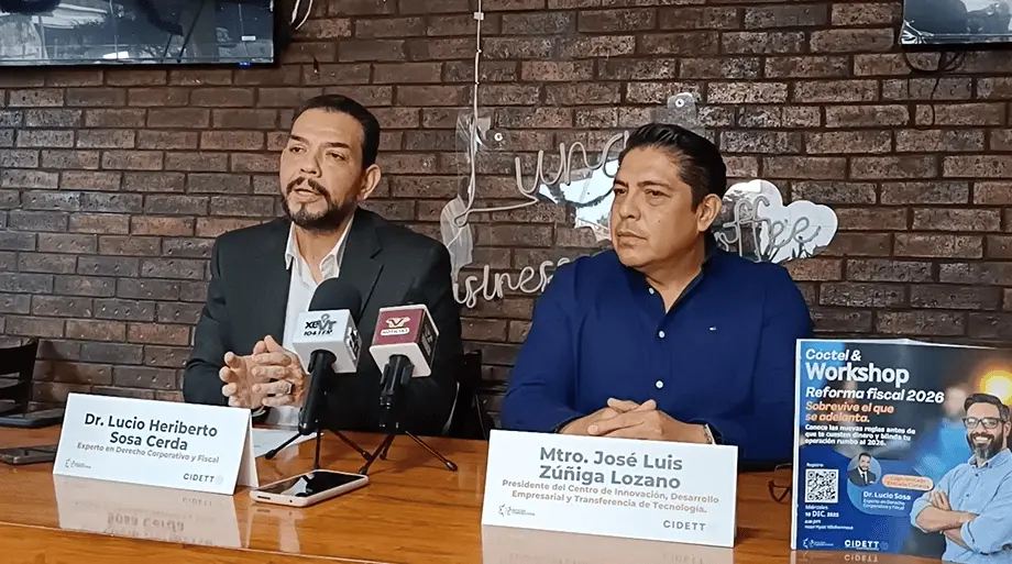 Reforma Fiscal 2026 enciende las alarmas para el sector empresarial, advierte especialista