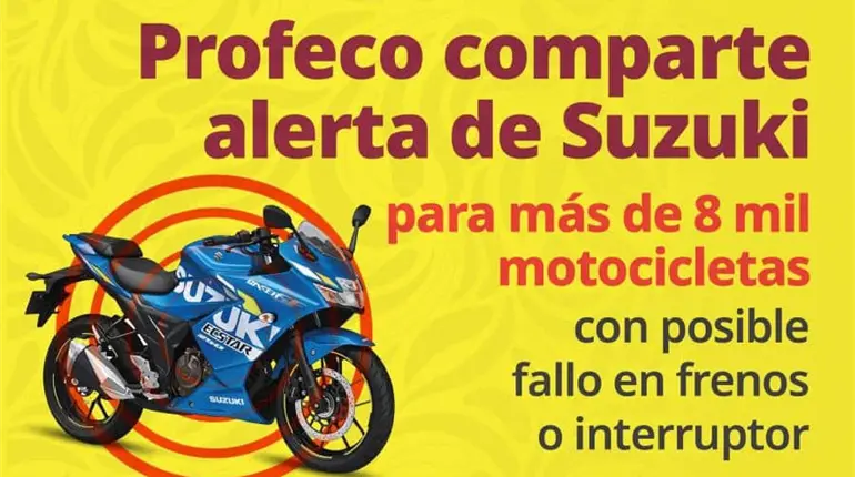 Alerta Profeco por m&aacute;s de 8 mil motocicletas Suzuki por posibles fallas en los frenos