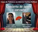 Presentan recital gratuito de &oacute;pera y zarzuela en la Casa de Tabasco en CDMX