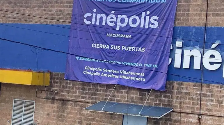 &iexcl;Se despide Cin&eacute;polis Macuspana! La sucursal anuncia el cierre de sus puertas en el municipio